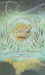 The Very Persistent Gappers of Frip by George Saunders